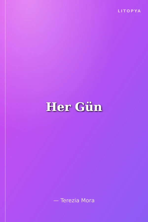 Her Gün