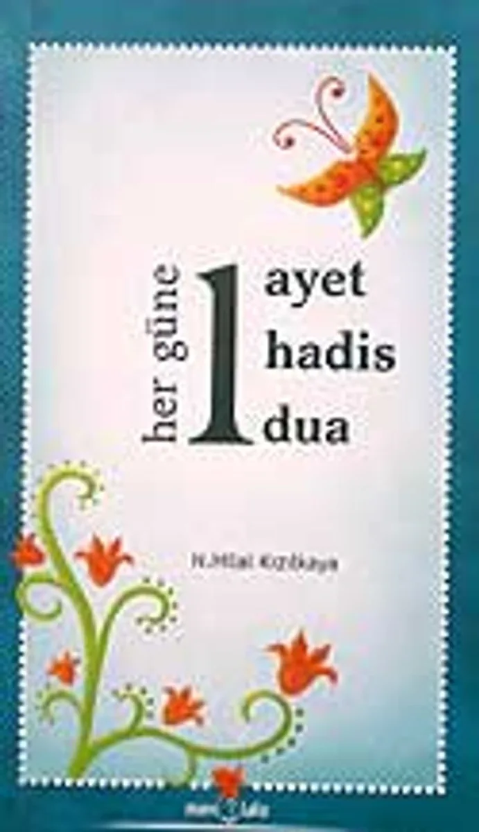 Her Güne 1 Ayet 1 Hadis 1 Dua (küçük boy)