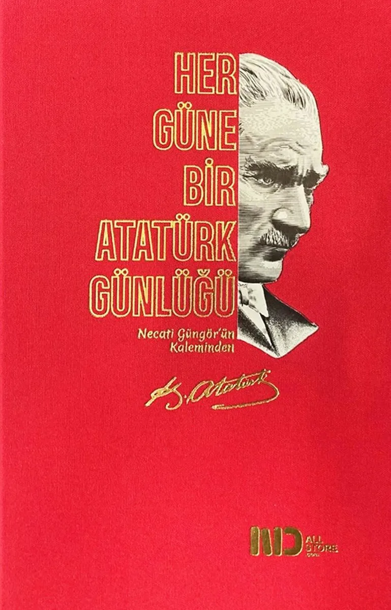 Her Güne Bir Atatürk Günlüğü