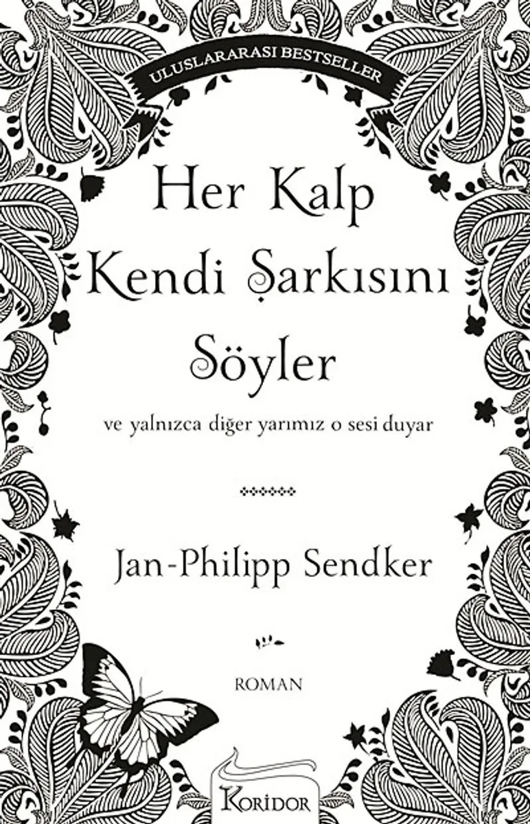 Her Kalp Kendi Şarkısını Söyler Ve Yalnızca Diğer Yarımız O Sesi Duyar
