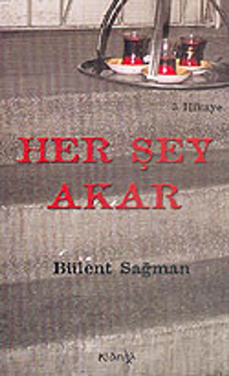 Her Şey Akar