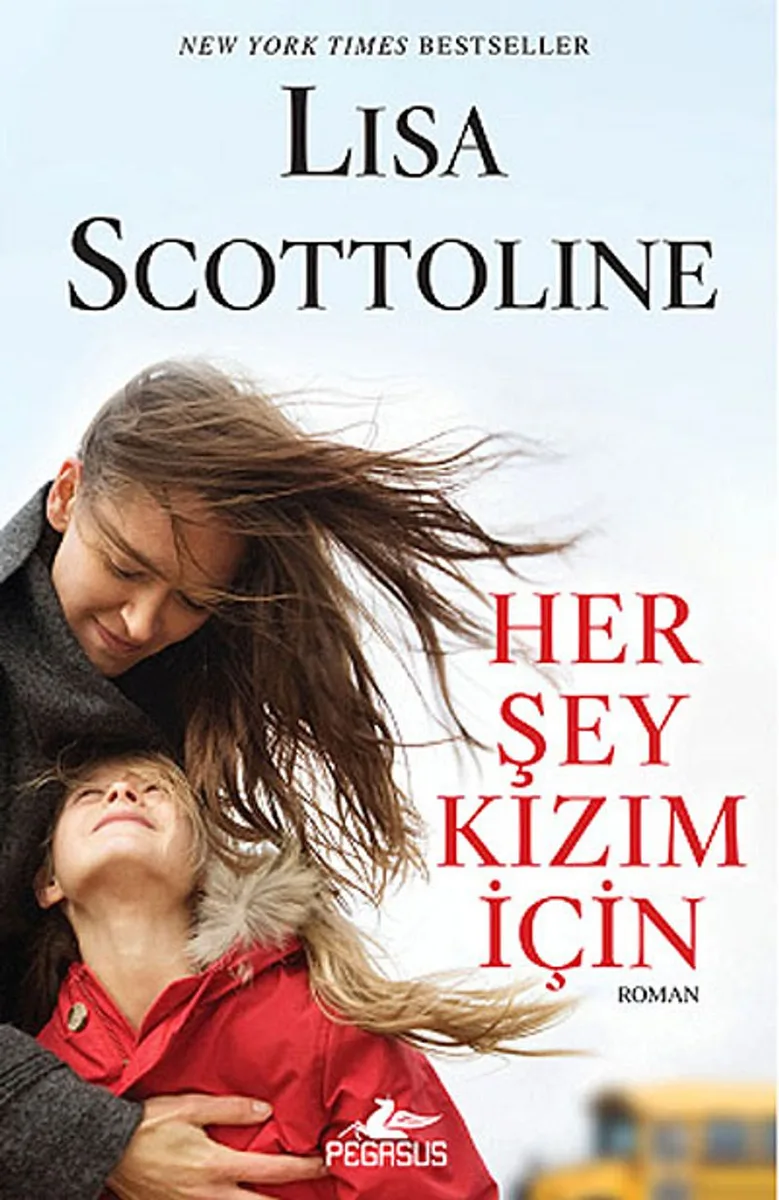Her Şey Kızım İçin