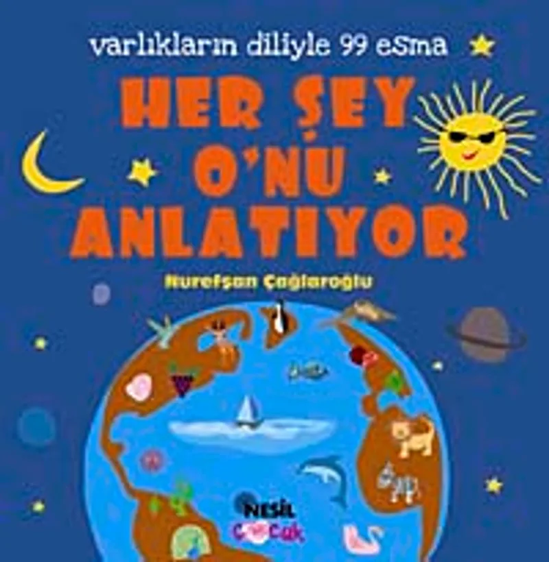 Her Şey O'nu Anlatıyor