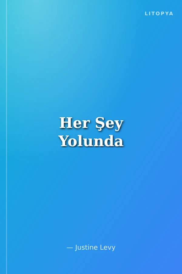 Her Şey Yolunda