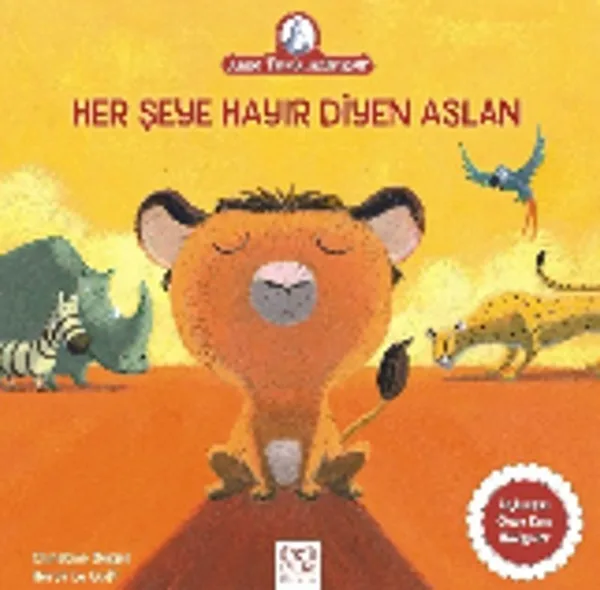 Her Şeye Hayır Diyen Aslan