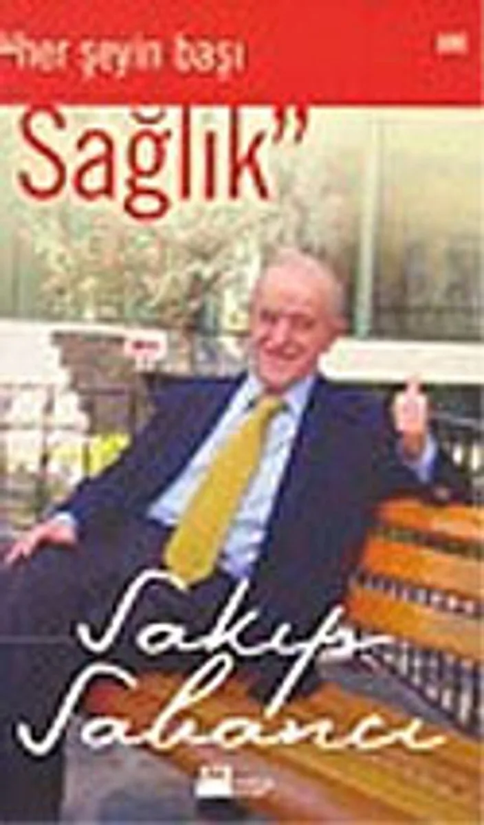Her Şeyin Başı Sağlık