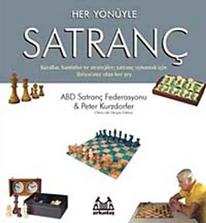 Her Yönüyle Satranç