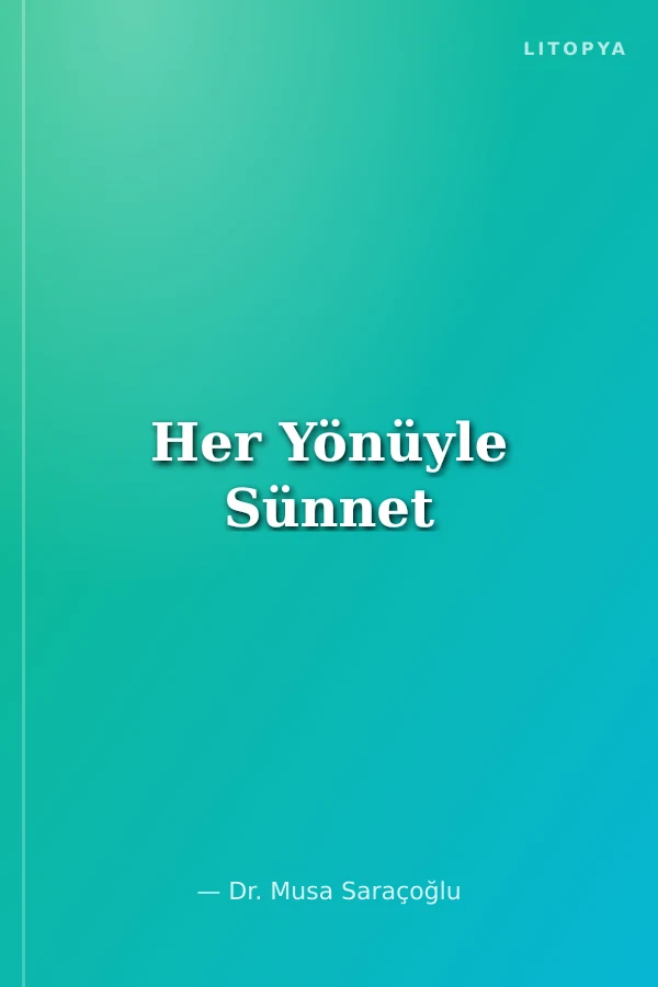 Her Yönüyle Sünnet