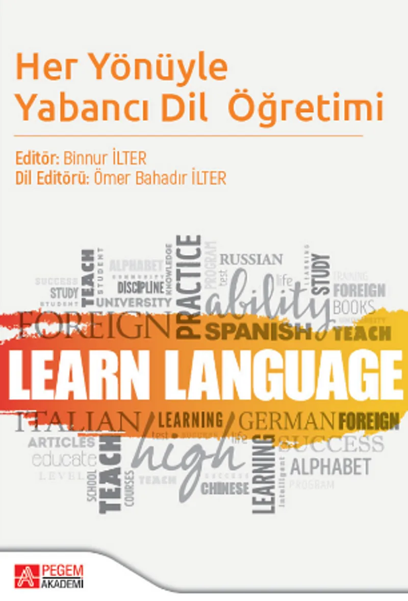 Her Yönüyle Yabancı Dil Öğretimi