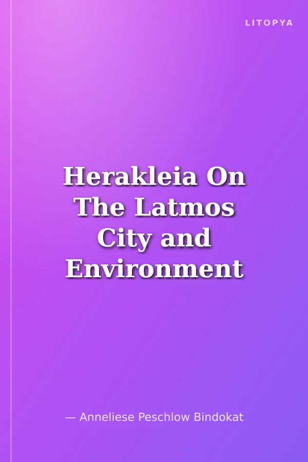 Herakleia On The Latmos City and Environment