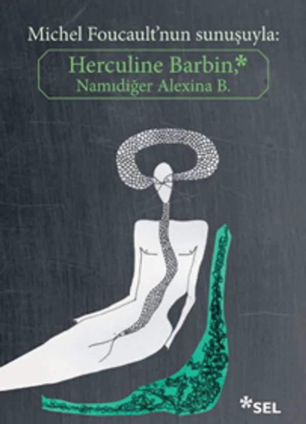 Herculine Barbin Namidiğer Alexina B.