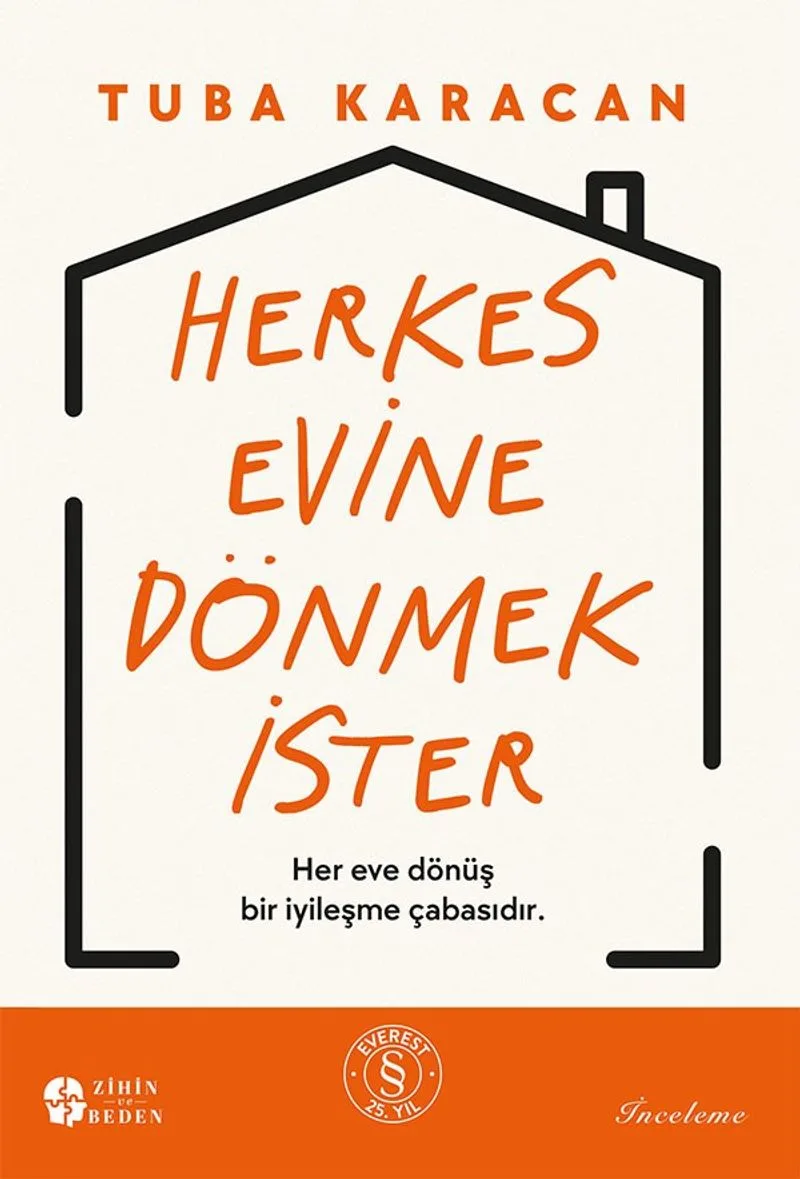 Herkes Evine Dönmek İster