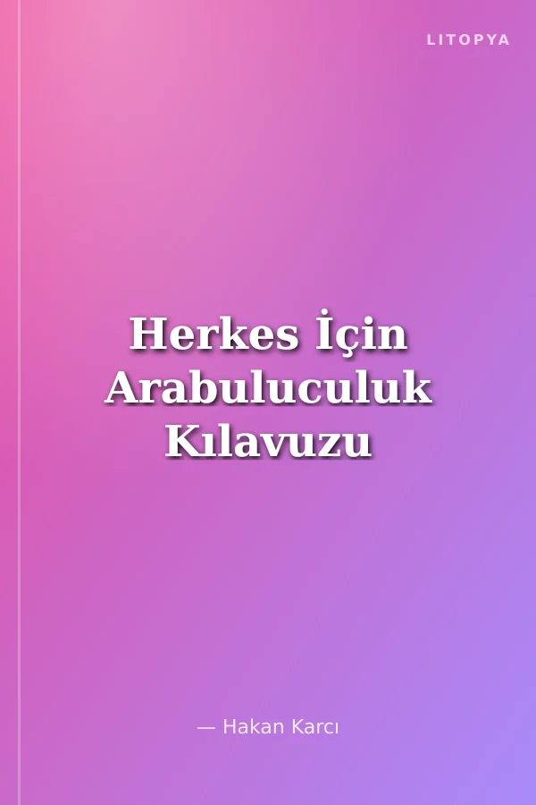 Herkes İçin Arabuluculuk Kılavuzu