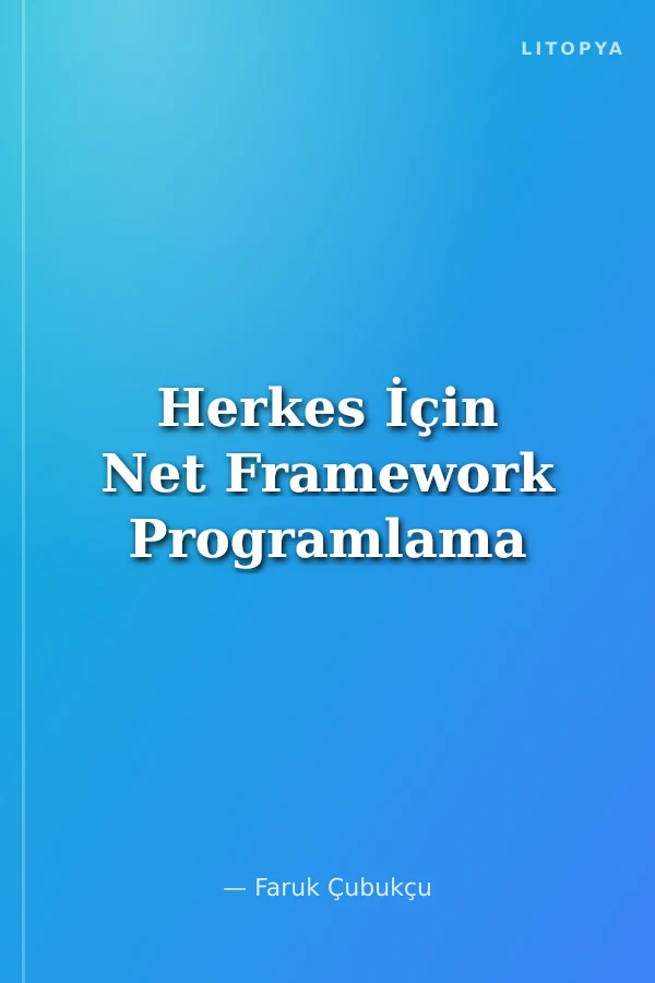 Herkes İçin Net Framework Programlama