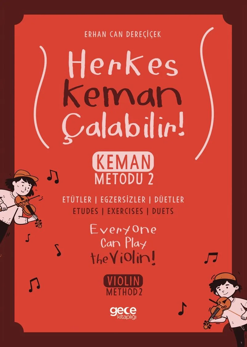 Herkes Keman Çalabilir Keman Metodu 2