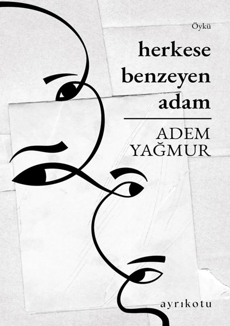 Herkese Benzeyen Adam