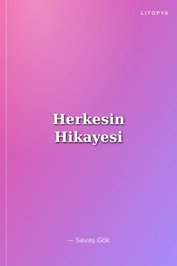 Herkesin Hikayesi