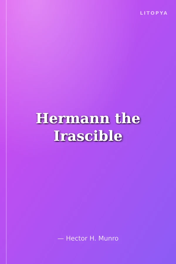 Hermann the Irascible