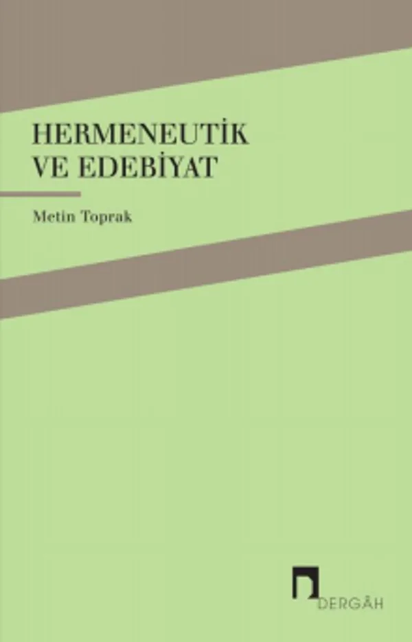 Hermeneutik ve Edebiyat