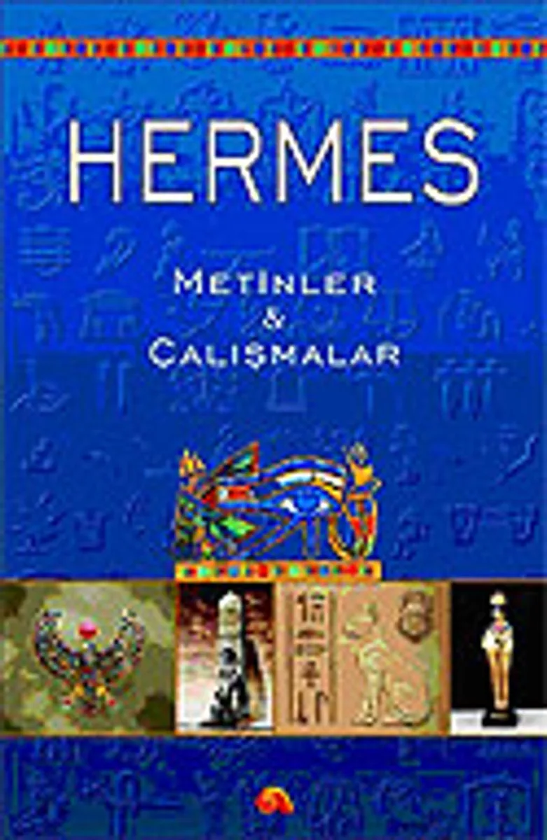 Hermes / Metinler Çalışmalar
