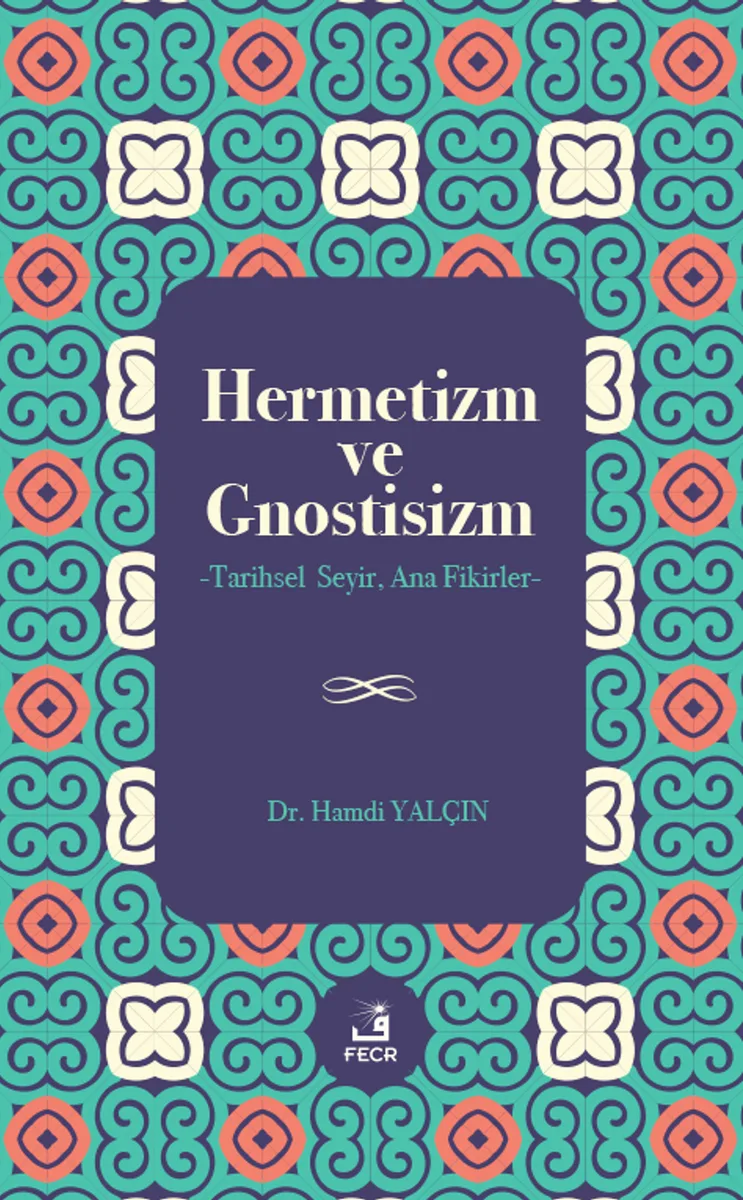 Hermetizm ve Gnostisizm