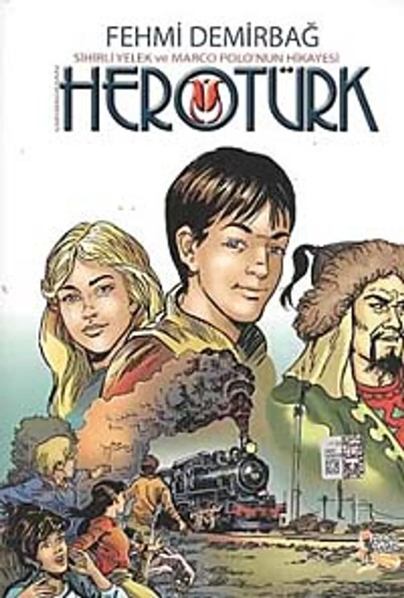 Herotürk Sihirli Yelek ve Marco Polo'nun Hikayesi