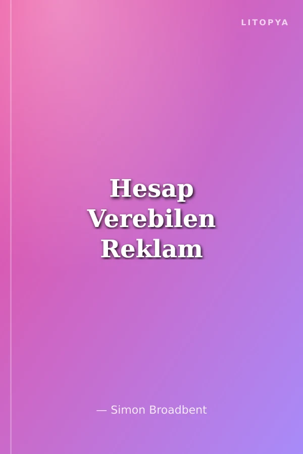 Hesap Verebilen Reklam