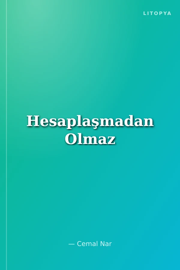 Hesaplaşmadan Olmaz