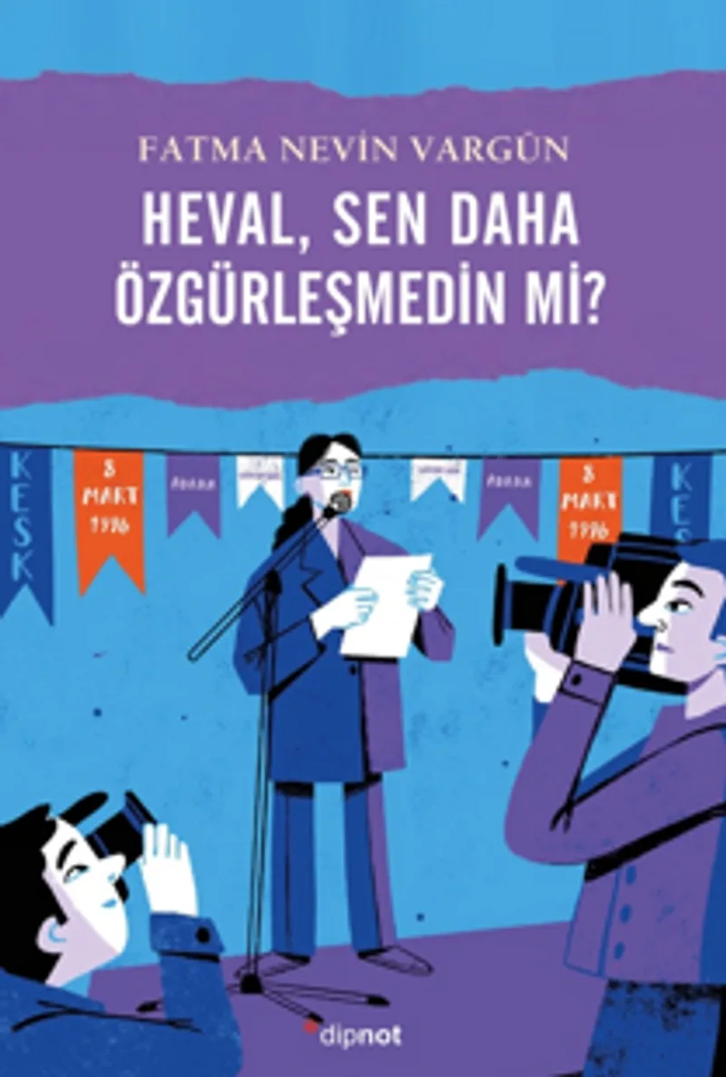 Heval, Sen daha Özgürleşmedin mi?