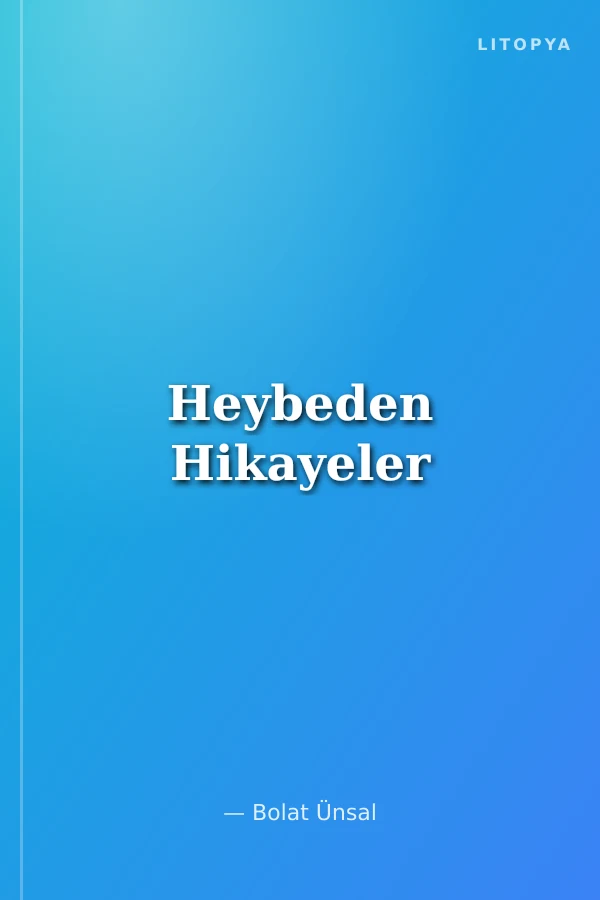 Heybeden Hikayeler