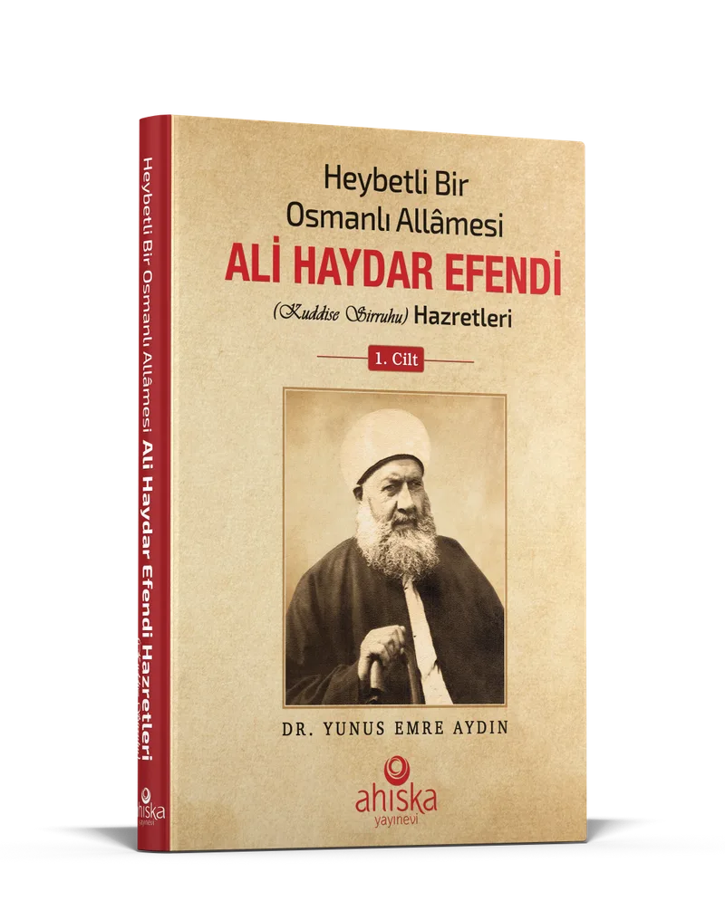 Heybetli Bir Osmanlı Allamesi Ali Haydar Efendi Hz. 1. Cilt (Ciltli)