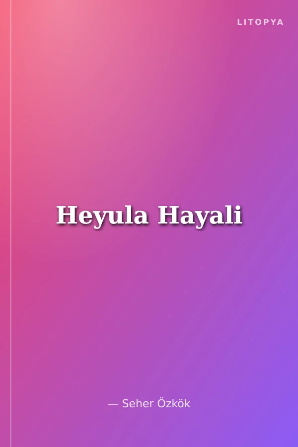 Heyula Hayali