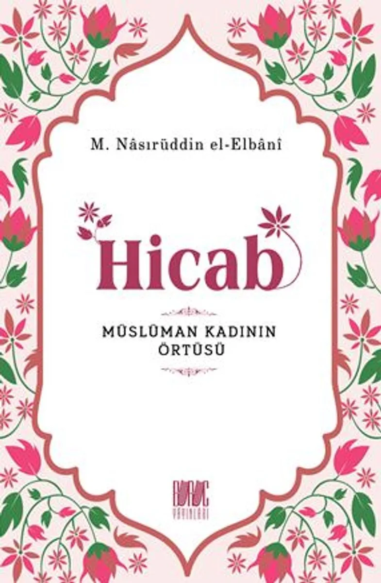 Hicab Müslüman Kadının Örtüsü