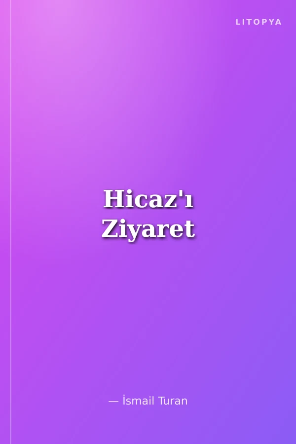 Hicaz'ı Ziyaret
