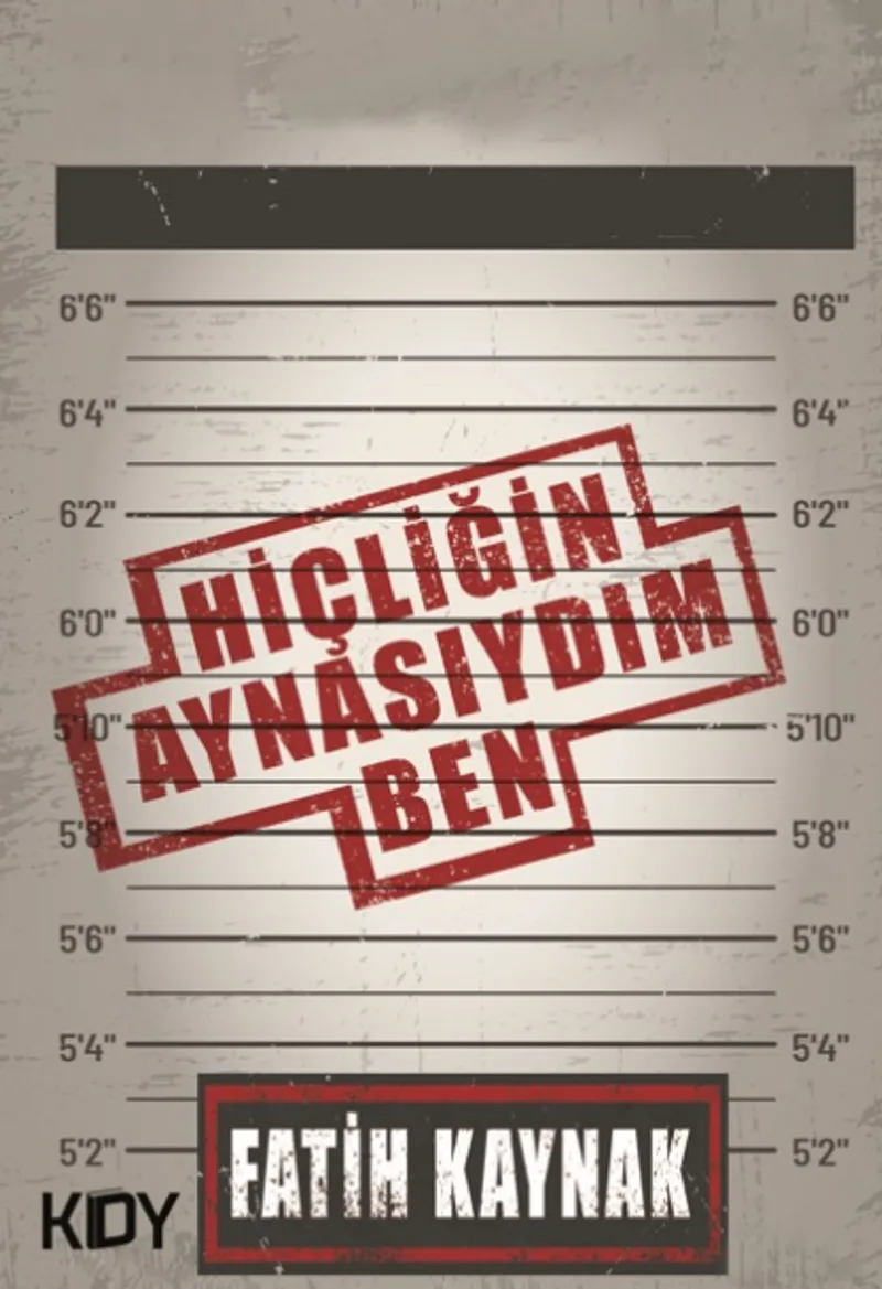 Hiçliğin Aynasıydım Ben