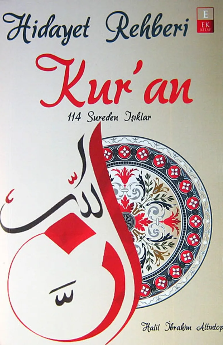 Hidayet Rehberi Kur'an 114 Sureden Işıklar
