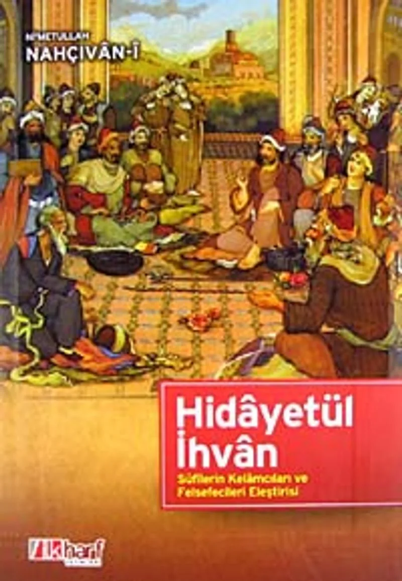 Hidayetül İhvan Sufilerin Kelamcıları ve Felsefecileri Eleştirisi
