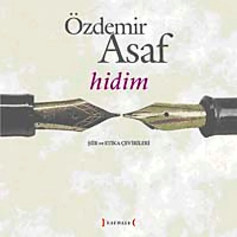 Hidim Şiir ve Etika Çevirileri