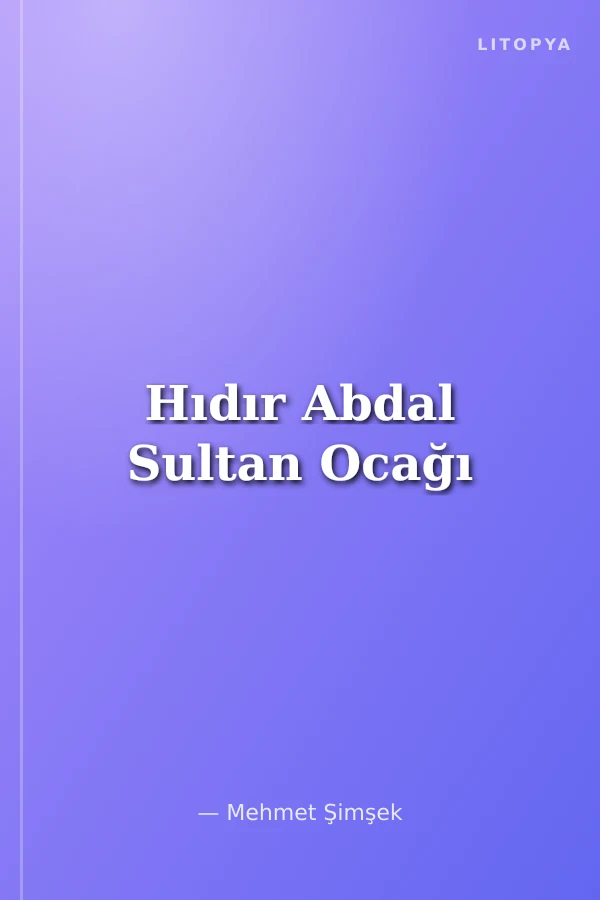 Hıdır Abdal Sultan Ocağı