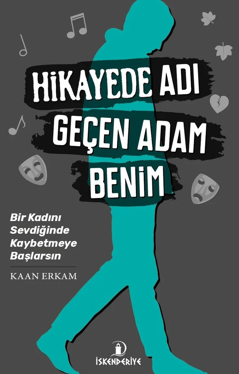 Hikayede Adı Geçen Adam Benim