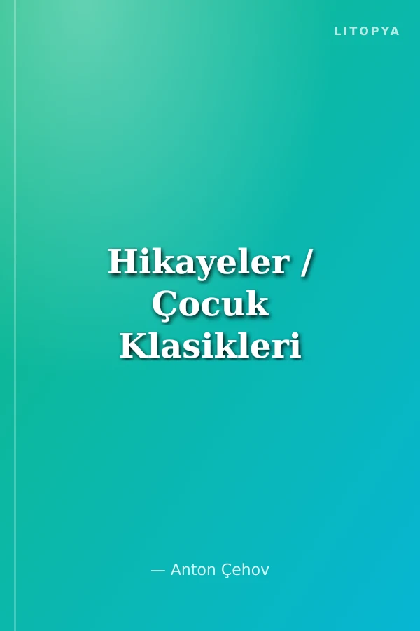 Hikayeler / Çocuk Klasikleri
