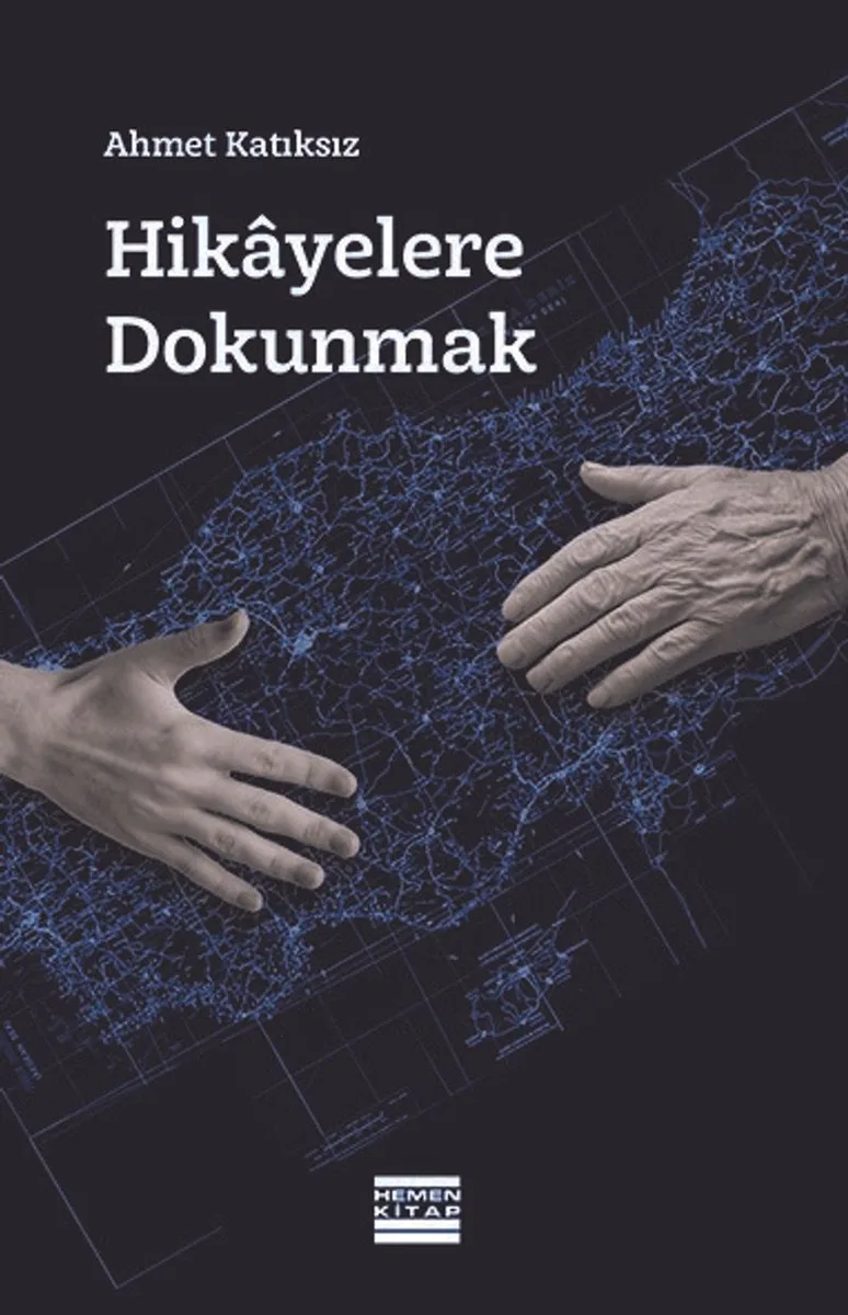 Hikayelere Dokunmak