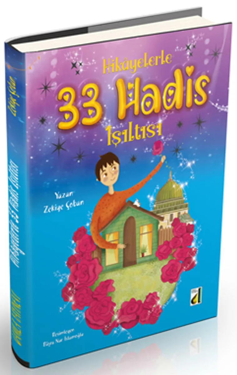 Hikayelerle 33 Hadis Işıltısı