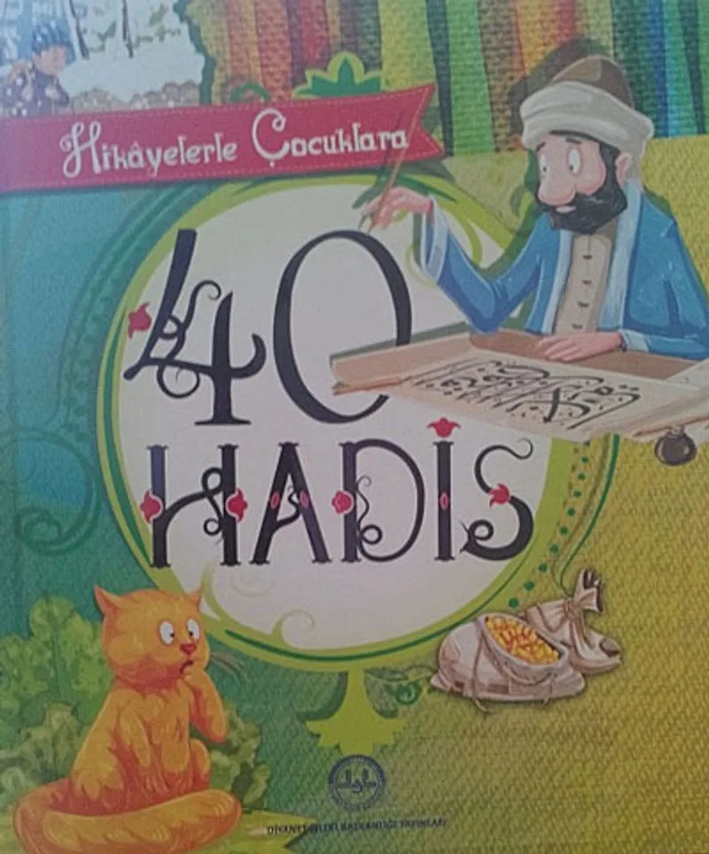 Hikayelerle Çocuklara 40 Hadis