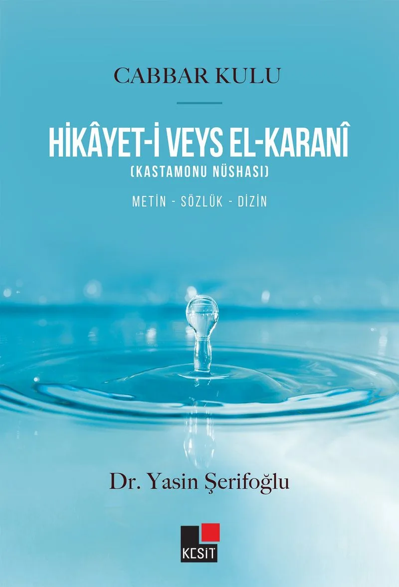 Hikayet-i Veys El-Karan&icirc; (Kastamonu Nüshası)
