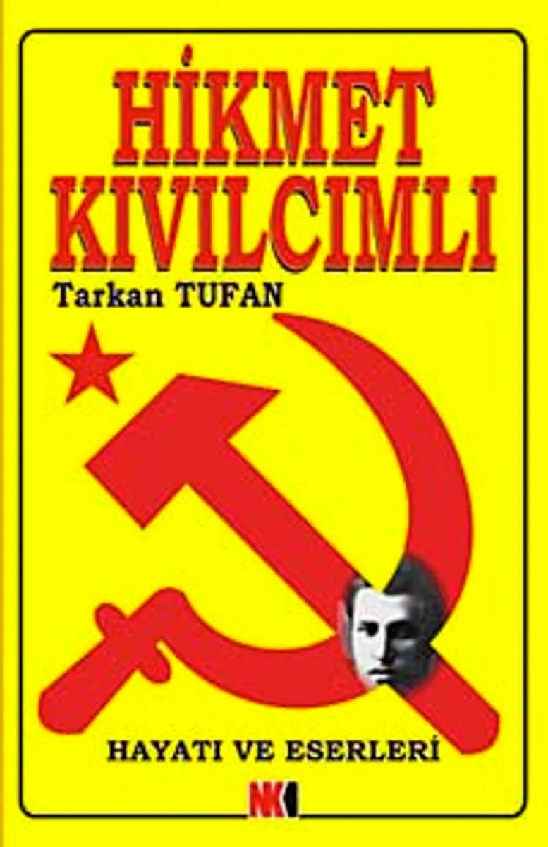 Hikmet Kıvılcımlı Hayatı ve Eserleri