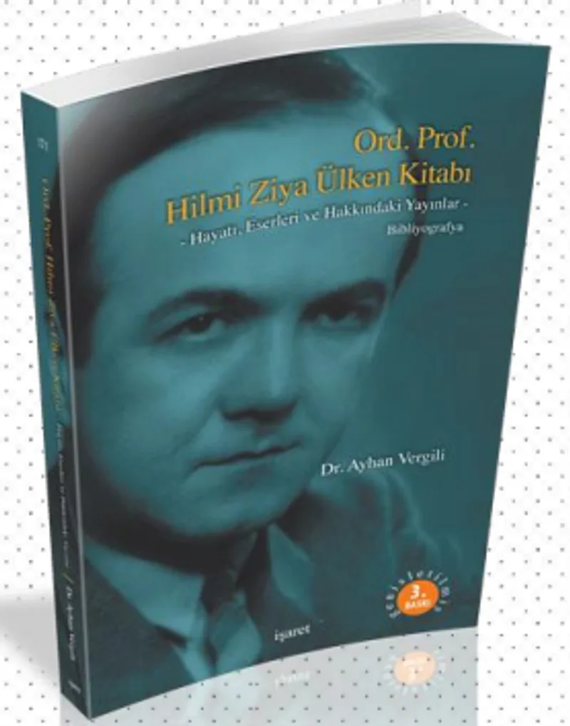 Hilmi Ziya Ülken Kitabı (Bibliyografya)