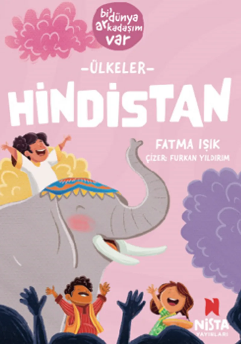 Hindistan / Bi' Dünya Arkadaşım Var