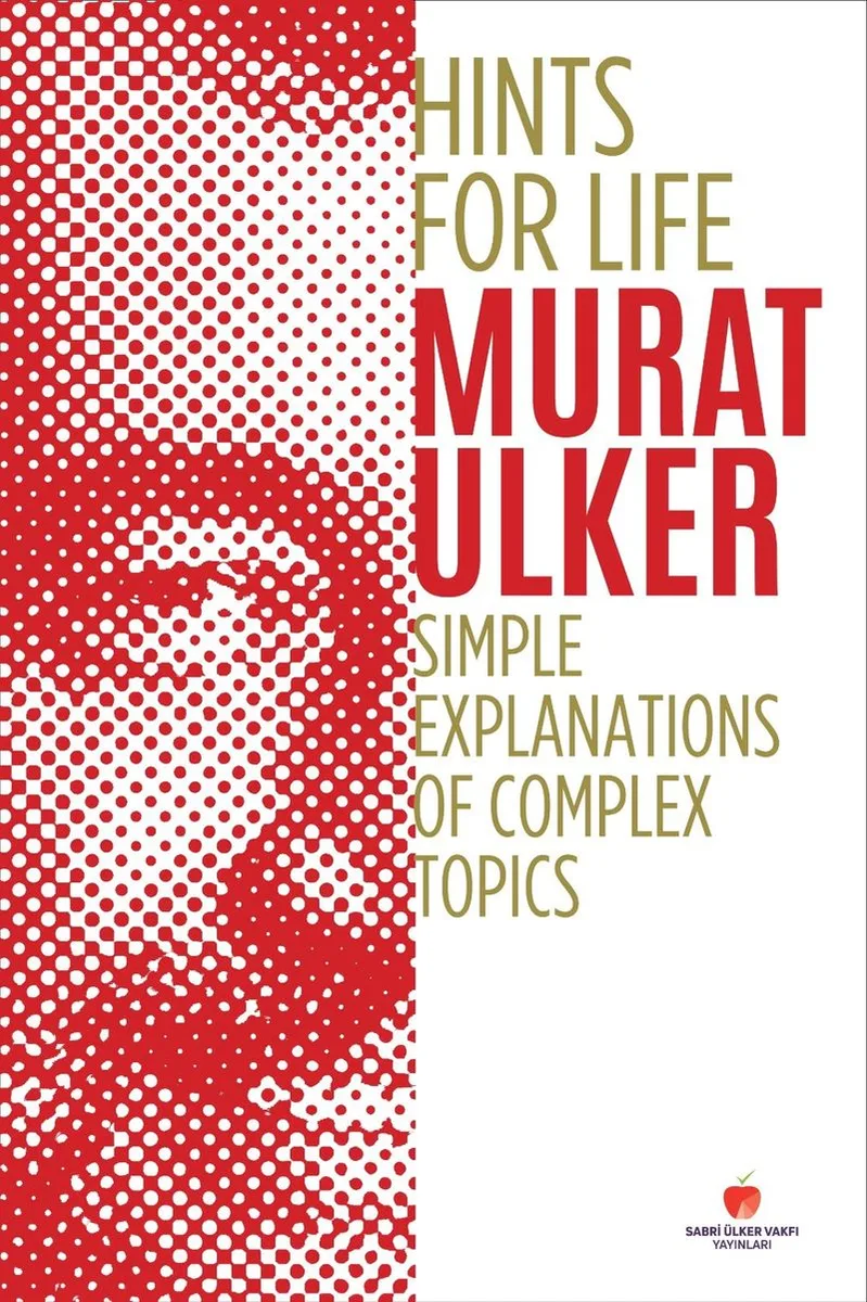 Hints For Life Simple Explanations of Complex Topics