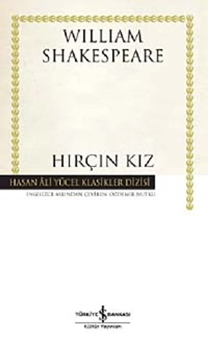 Hırçın Kız (Karton Kapak)